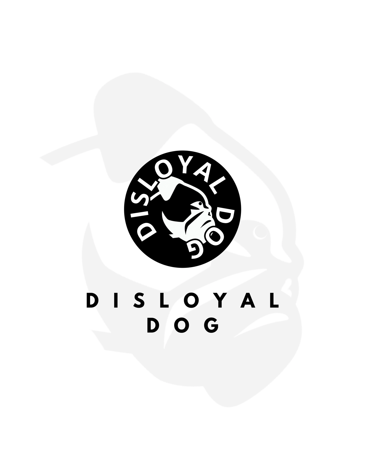 Stylized circular logo featuring a muscular dog head in white against a black background. The text “DISLOYAL DOG” wraps around the circle. Below it are the words “DISLOYAL DOG” in bold black letters and “COLLECTION” in grey.